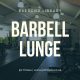 Barbell Lunge